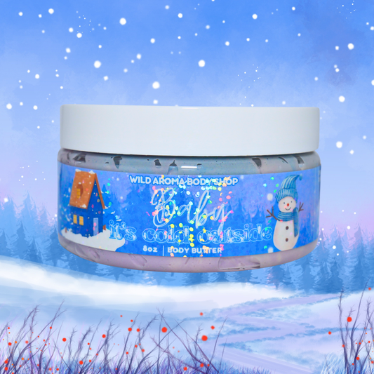 Baby It's Cold Outside Body Butter